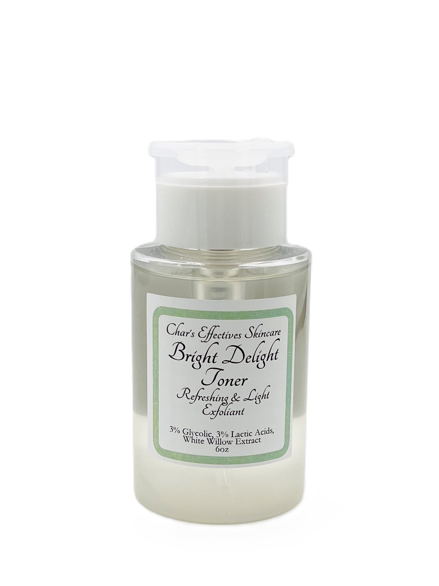 Bright Delight Toner/ Refreshing Exfoliant/ 6 Oz One Touch Dispensing Pump Bottle/ Light Glycolic and Lactic Acid Toning Exfoliation with Refreshing Apple Hydrosol, Aloe & White Willow Extract/ Char's Effective Skin Care
