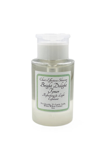 Bright Delight Toner/ Refreshing Exfoliant/ 6 Oz One Touch Dispensing Pump Bottle/ Light Glycolic and Lactic Acid Toning Exfoliation with Refreshing Apple Hydrosol, Aloe & White Willow Extract/ Char's Effective Skin Care