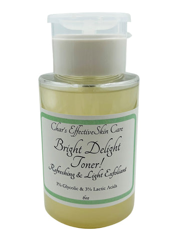 Bright Delight Toner/ Refreshing Exfoliant/ 6 Oz One Touch Dispensing Pump Bottle/ Light Glycolic and Lactic Acid Toning Exfoliation with Refreshing Apple Hydrosol, Aloe & White Willow Extract/ Char's Effective Skin Care